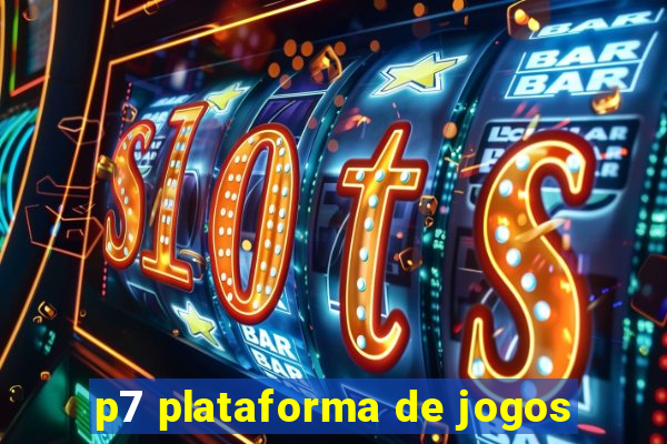 p7 plataforma de jogos